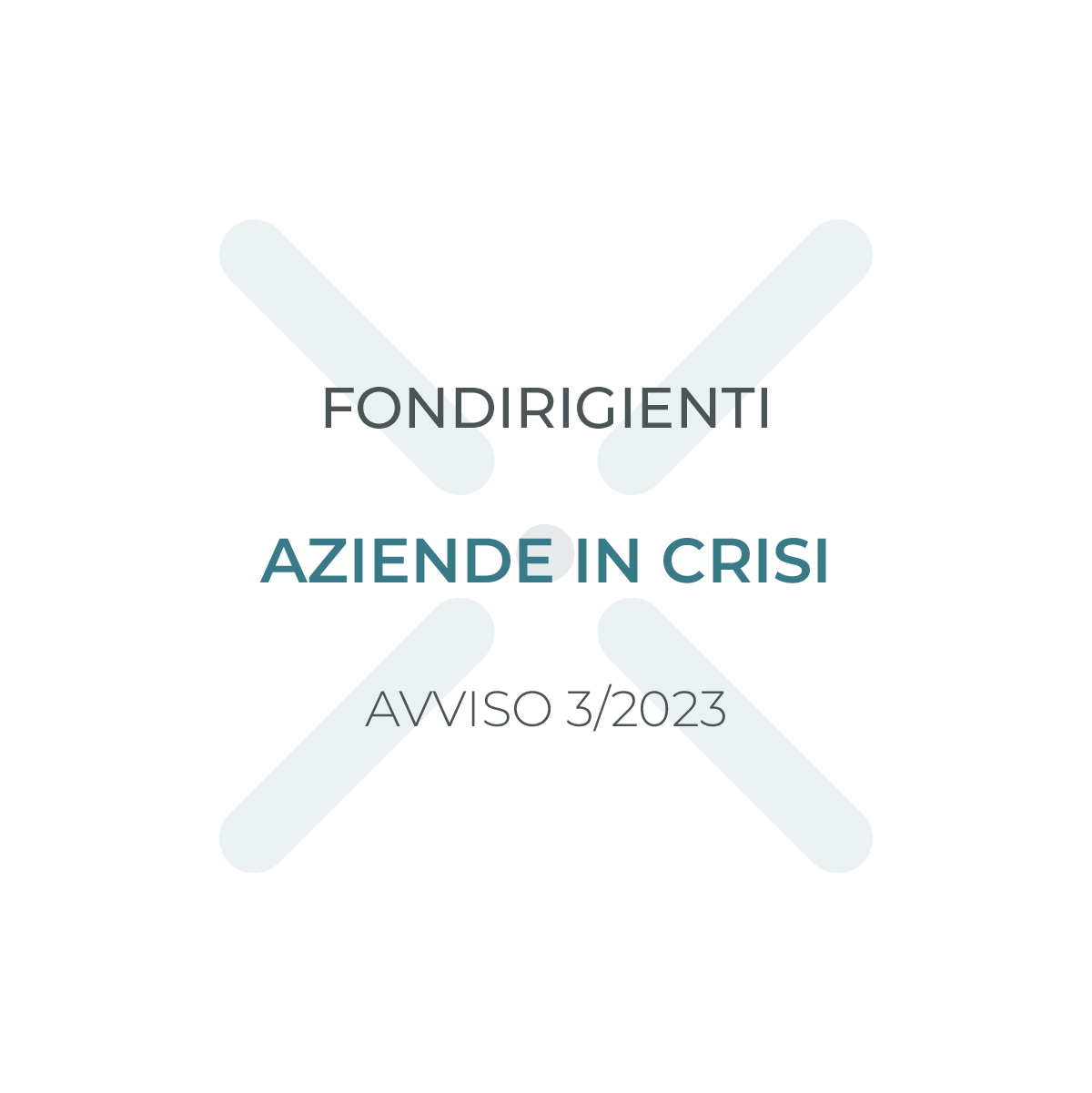FONDIRIGENTI-AZIENDE-IN-CRISI-AVVISO-3-2023-NXSNEXUSPROSKILLS