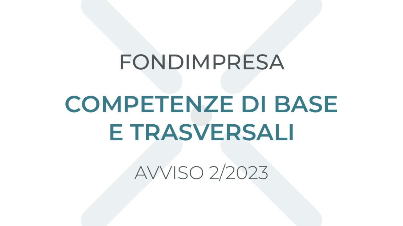 Immagine di copertina per un articolo che descrive un fondo fondimpresa di competenze di base e trasversali avviso 2/2023