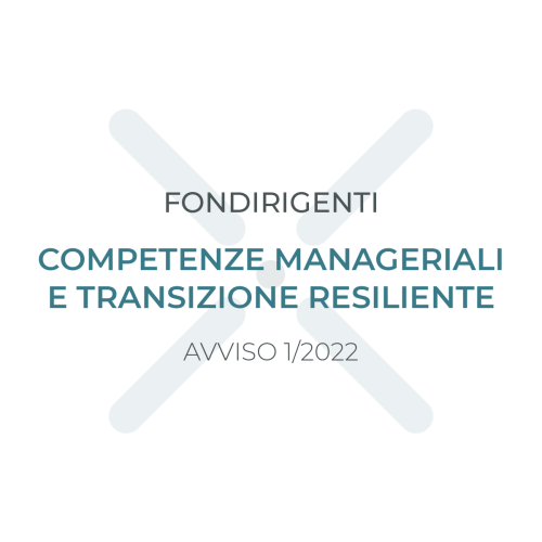 Fondirigenti: competenze manageriali e transizione resiliente